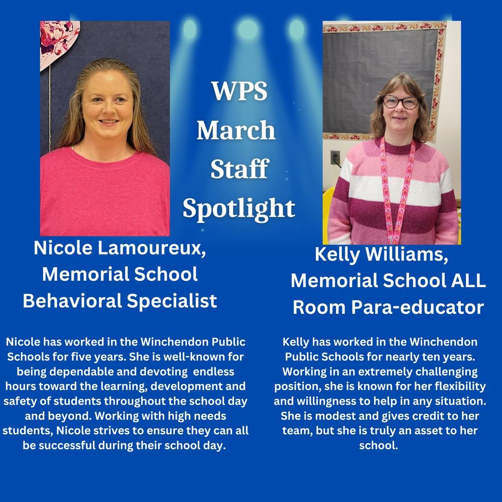 WPS March Staff Spotlight Winchendon Public Schools